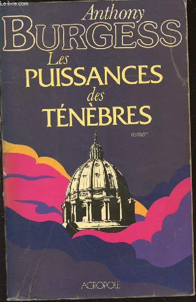 LES PUISSANCES DES TENEBRES - ROMAN.