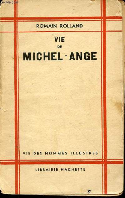 VIE DE MICHEL-ANGE - COLLECTION 