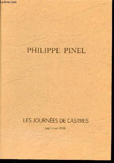 LES JOURNEES DE CASTRE : PHILIPPE PINEL - SEPTEMBRE 1988.