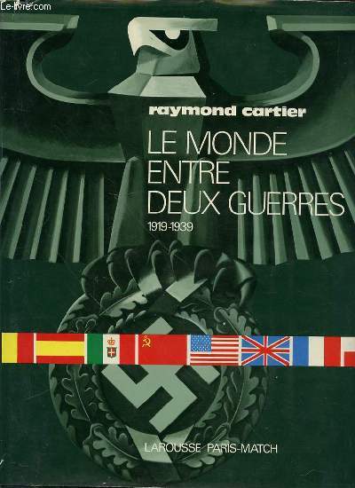 LE MONDE ENTRE DEUX GUERRES 1919-1939.