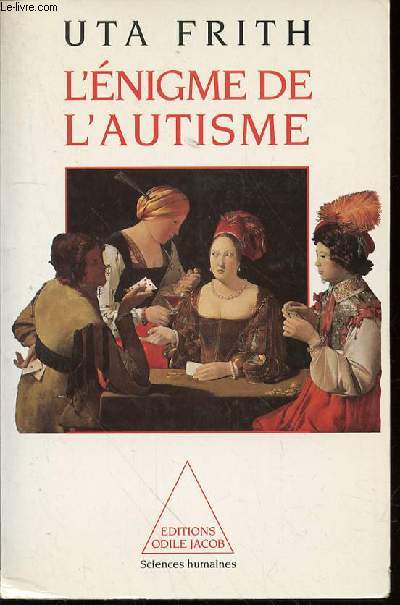 L'ENIGME DE L'AUTISME - COLLECTION 