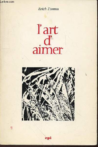 L'ART D'AIMER (THE ART OF LOVING).