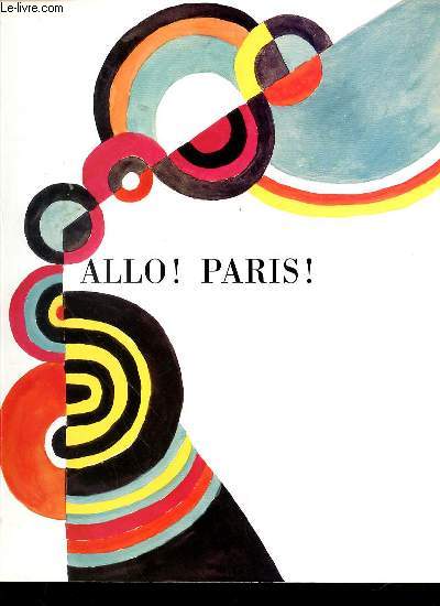 ALLO ! PARIS ! ALLO ! ARENTHON ! - CATALOGUE DE TABLEAUX.