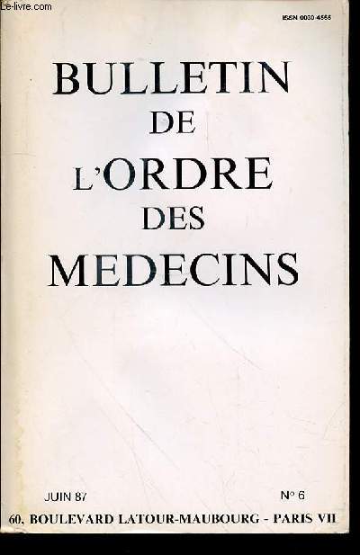 BULLETIN DE L'ORDRE DES MEDECINS N6.