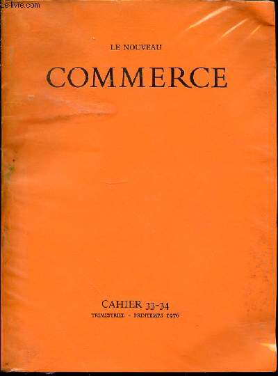 LE NOUVEAU COMMERCE - CAHIER 33-34 / TRIMESTRIEL.