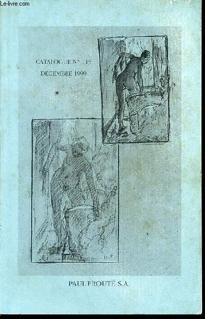 CATALOGUE N115 : DESSINS ET ESTAMPES DU XVI EME ET XX EME SIECLE.