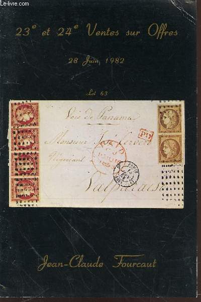 CATALOGUE 23 EME ET 24 EME VENTES SUR OFFRES : TIMBRES LOT 63 - 28 JUIN 1982.