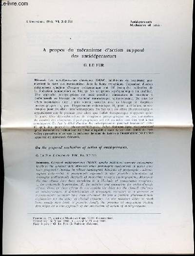 A PROPOS DU MECANISME D'ACTION SUPPOSE DES ANTIDEPRESSEURS - L'ENCEPHALE, 1980, VI, 303-313 / ANTIDEPRESSANTS MECHANISM OF ACTION.