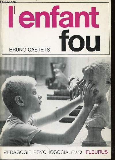 L'ENFANT FOU - COLLECTION 