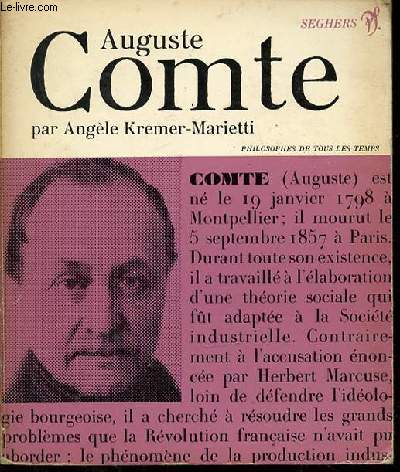 AUGUSTE COMTE ET LA THEORIE SOCIALE DU POSITIVISME - COLLECTION 