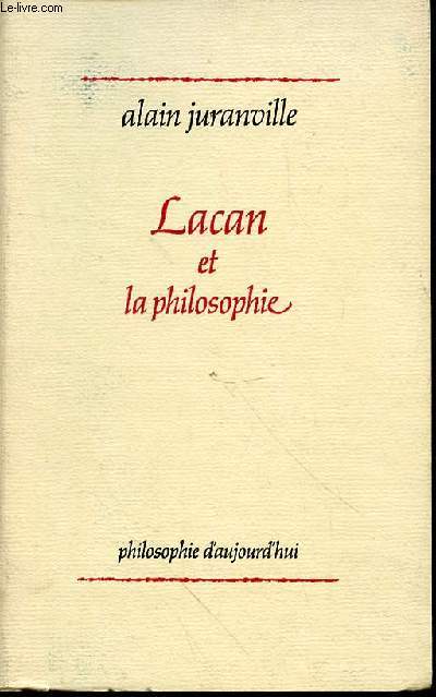 LACAN ET LA PHILOSOPHIE - COLLECTION 