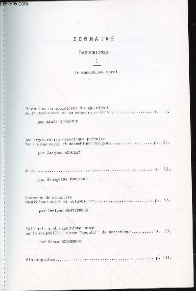 LES CAHIERS DU CENTRE DE PSYCHANALYSE ET DE PSYCHOTHERAPIE - MASOCHISMES 1 / LE MASOCHISME MORAL - N4 PRINTEMPS 1982
