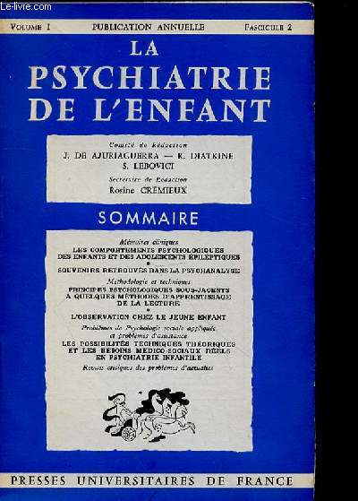 LA PSYCHIATRIE DE L'ENFANT - VOL 1 FASCICULE 2 - L'OBSERVATION CHEZ LE JEUNE ENFANT