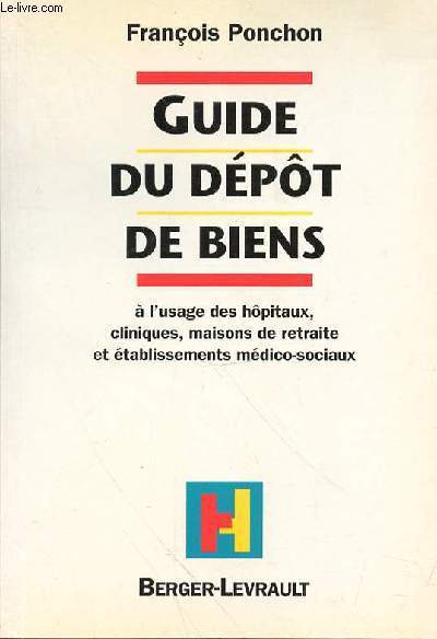 GUIDE DU DEPOT DE BIENS