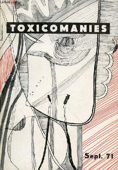 TOXICOMANIES - SEPTEMBRE 71
