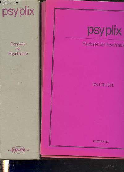 PSYPLIX - EXPOSES DE PSYCHIATRIE - TITRES DES LIVRETS : LES TESTS MENTAUX TOME 1 (TEST DE NIVEAU) ET TOME 2 (TEST DE PERSONNALITE) - DESEQUILIBRE PSYCHIQUE - L'ACQUISITION ET LE DEVELOPPEMENT DU LANGAGE CHEZ L'ENFANT - PARANOIA TOME 1-