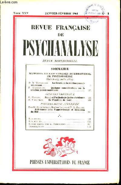 REVUE FRANCAISE DE PSYCHANALYSE - TOME 25 - N1 - JANVIER-FEVRIER - SOMMAIRE : RAPPORTS AU XXII' CONGRS INTERNATIONAL DE PSYCHANALYSE (Edimbourg, juillet 1961) D. W. Winnicott.