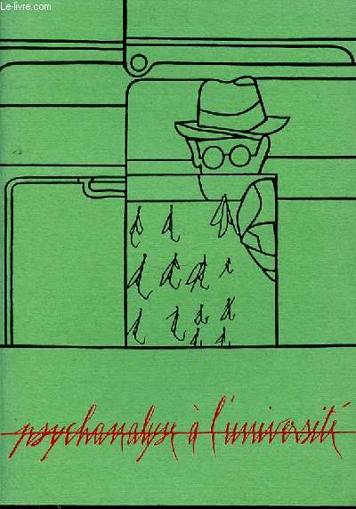 PSYCHANALYSE A L'UNIVERSITE - TOME 1 - N3 - JUIN 1976 - SOMMAIRE : EnseignementsJean LA PLANCHE : Pour situer la sublimation 413 / Pierre FEDIDA : L'  objeu  (I). Objet, jeu et enfance. L'espacepsychothrapeutique 463