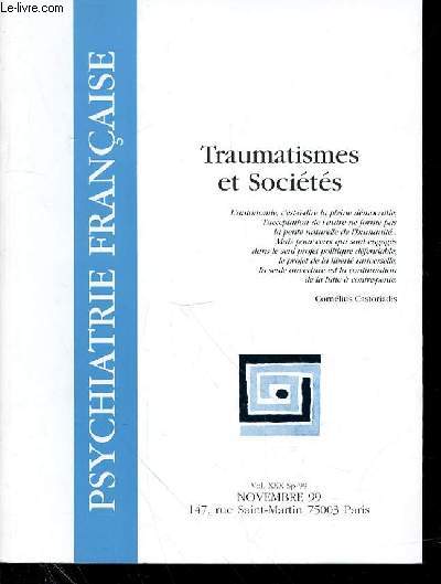 PSYCHIATRIE FRANCAISE - VOL 30 - NSPECIAL - NOVEMBRE 1999 - TRAUMATISMES ET SOCIETES - SOMMAIRE : Paul-Laurent ASSOUN : LE TRAUMA  L'PREUVE DE LA MTAPSYCHOLOGIE Rmy PUYUELO : JE N'AURAIS PAS D NATRE ..., UN AU-DEL DU TRAUMA