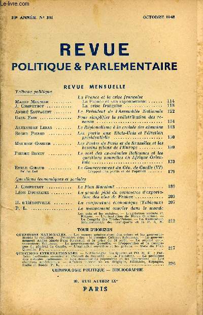 REVUE POLITIQUE ET PARLEMENTAIRE N581 - 50EME ANNEE - OCTOBRE 1948 - REVUE MENSUELLE / SOMMAIRE : Tribune politiqueLa France et la crise franaise Mario Meunier La France et son rayonnement 114 / J. Compeyrot .. La crise franaise 118