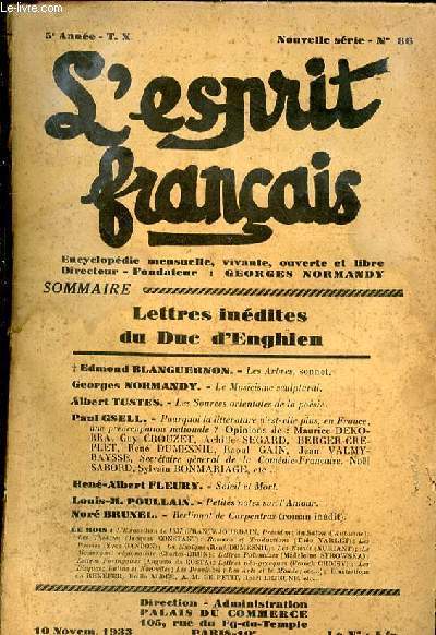 L'ESPRIT FRANCAIS - NOUVELLE SERIE N - 86 - 5EME ANNEE -10 NOVEMBRE 1933 - SOMMAIRE : Edmond BLANGUERNON - Les Arbres, sonnet. / Georges NORMANDY. - Le Musicisme sculptural / Albert TESTES. - Les Sources orientales de la posie