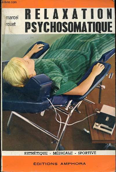 RELAXATION PSYCHOSOMATIQUE