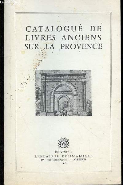 CATALOGUE DE LIVRES ANCIENS SUR LA PROVENCE