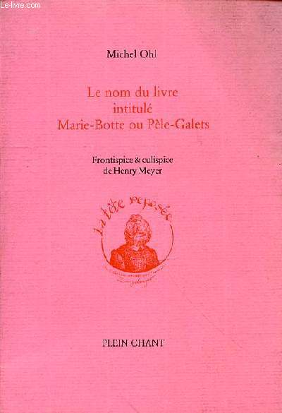 LE NOM DU LIVRE INTITULE MARIE-BOTTE OU PELE GALETS