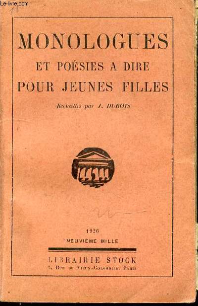 MONOLOGUES ET POESIES A DIRE POUR JEUNES FILLES