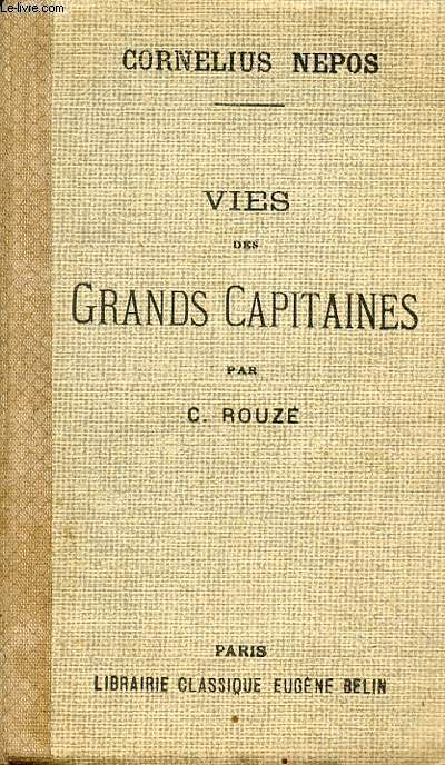 VIES DES GRANDS CAPITAINES PAR C. ROUZE