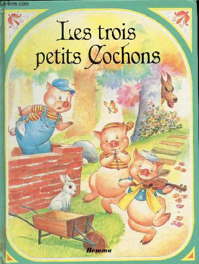 LES TROIS PETITS COCHONS