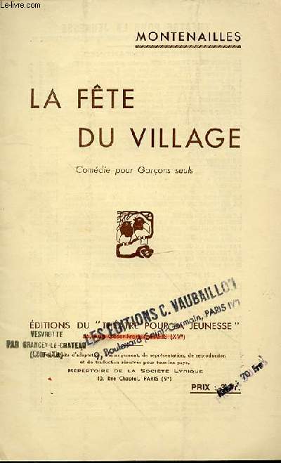 LA FETE DU VILLAGE COMEDIE POUR GARCONS SEULS