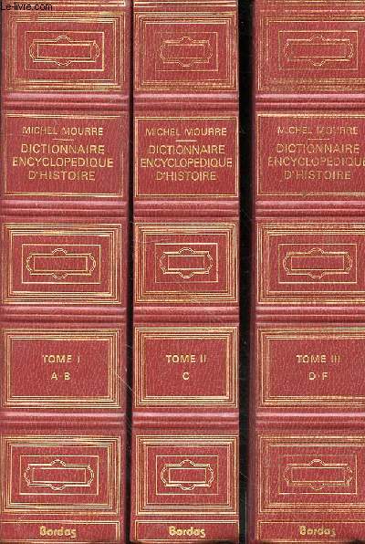 DICTIONNAIRE ENCYCLOPEDIQUE D'HISTOIRE EN 8 TOMES (8 VOLUMES)