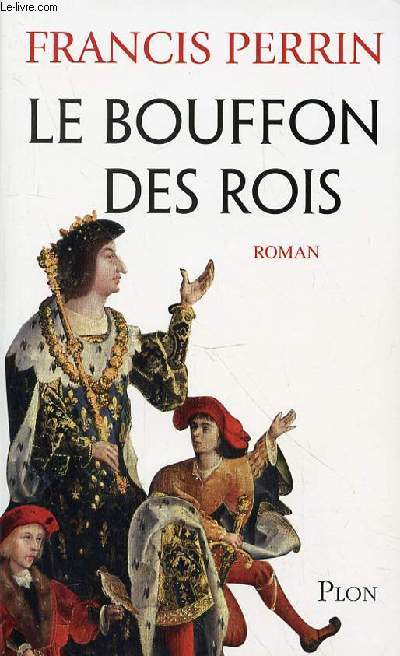 LE BOUFFON DES ROIS