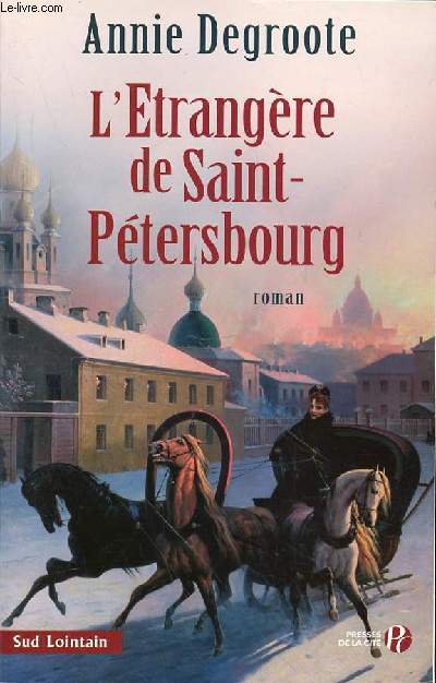 L'ETRANGERE DE SAINT-PETERSBOURG