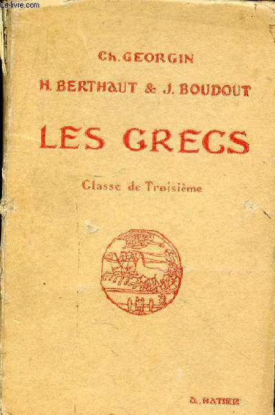 LES GRECS - CLASSE DE TROISIEME