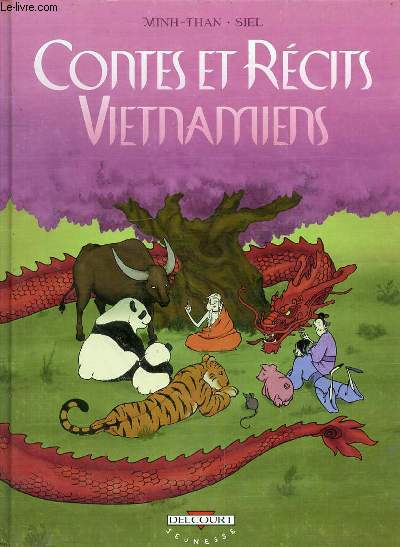 CONTES ET RECITS VIETNAMIENS