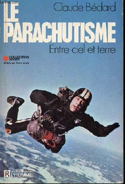 LE PARACHUTISME ENTRE CIEL ET TERRE