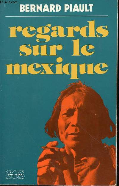 REGARDS SUR LE MEXIQUE