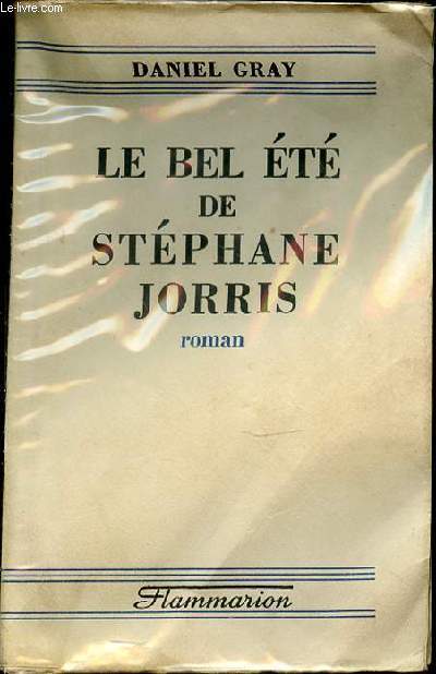 LE BEL ETE DE STEPHANE JORRIS