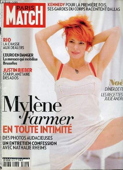 PARIS-MATCH N3211 - 2 AU 8 DECEMBRE 2010 - SOMMAIRE : MYLENE FARMER EN TOUTE INTIMITE DES PHOTOS AUDACIEUSES UN ENTRETIEN CONFESSION AVEC NATHALIE RHEIMS / NOEL DINER DE FETE LES RECETTES DE JULIE ANDIEU / RIO LA CHASSE AUX DEALERS / L'EURO EN DANGER