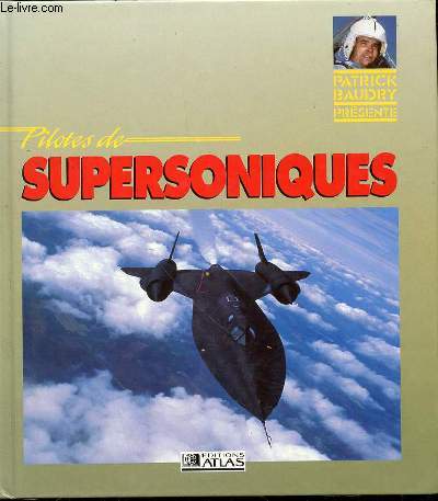 PILOTES DE SUPERSONIQUES