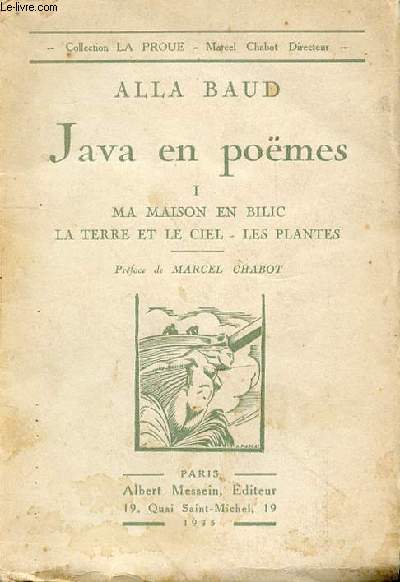 JAVA EN POEME I - MA MAISON EN BILIC LA TERRE ET LE CIEL - LES PLANTES