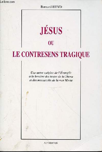JEUS OU LE CONTRESENS TRAGIQUES