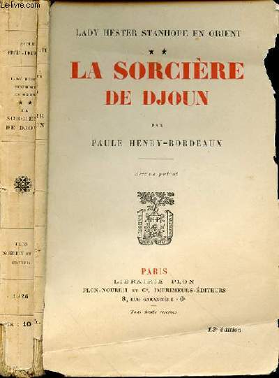 LA SORCIERE DE DJOUN - LADY HESTER STANHOPE EN ORIENT - TOME 2