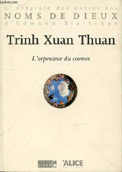 TRINH XUAN THUAN - L'ARPENTEUR DU COSMOS - N25