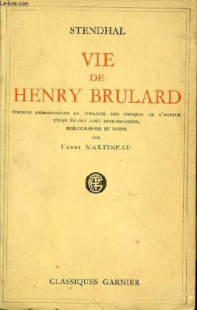 STENDHAL VIE DE HENRY BRULARD