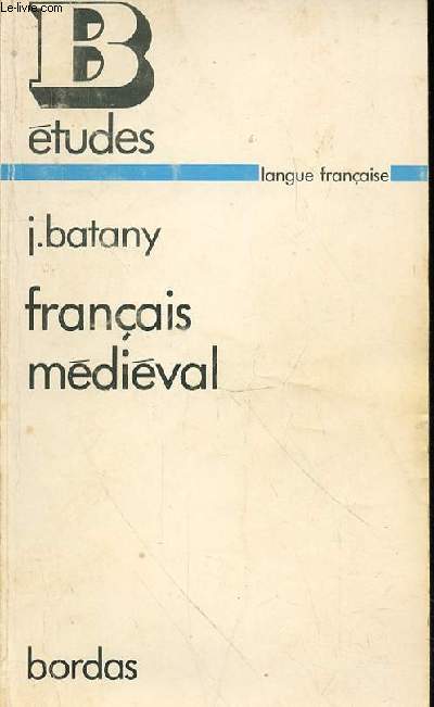 FRANCAIS MEDIEVAL