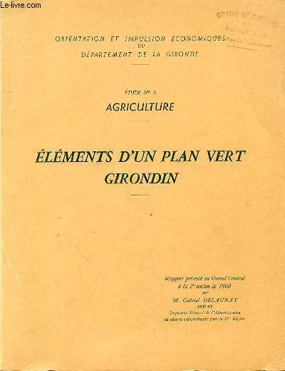 EDUDE N3 AGRICULTURE - ELEMENT D'UN PLAN VERT GIRONDIN