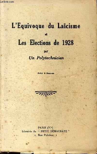 L'EQUIVOQUE DU LAICISME ET LES ELECTIONS DE 1928